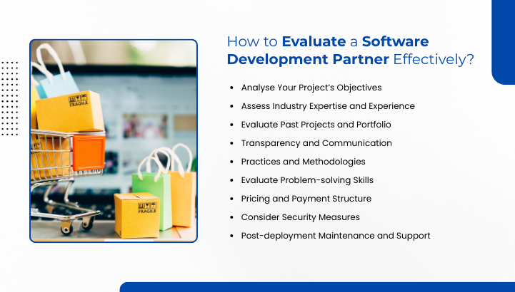How to Evaluate a Software Development Partner Effectively?